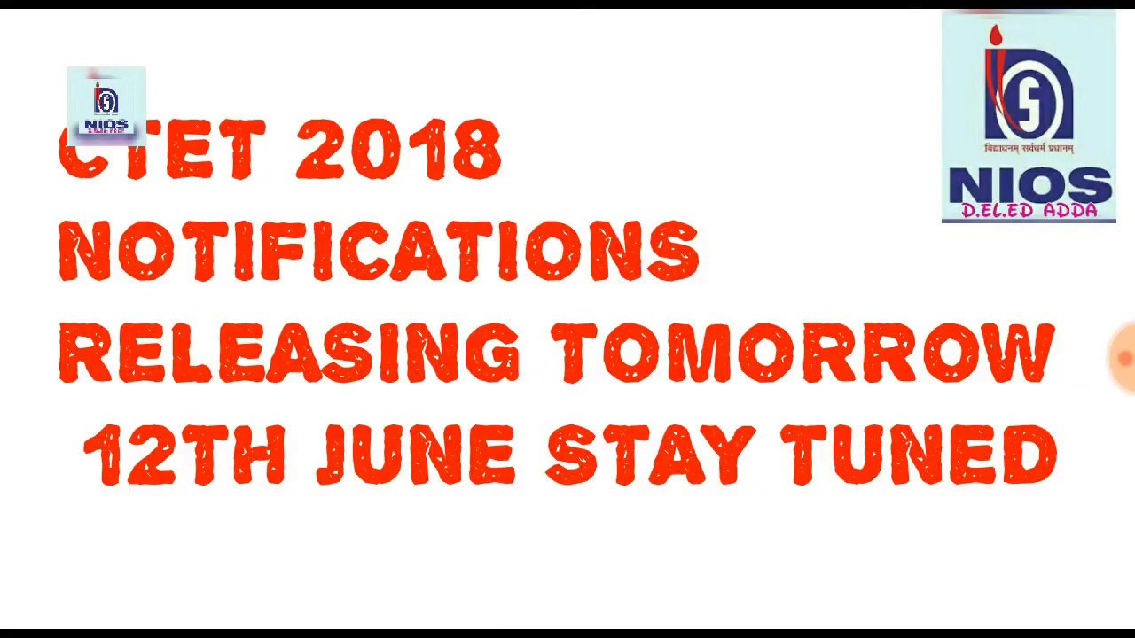 CTET 2018 NOTIFICATIONS UPDATE 👇see description