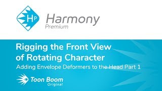 How to Add Envelope Deformers to the Head with Harmony Premium Part 1