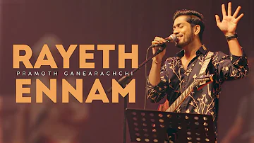 Pramoth Ganearachchi - Rayeth Ennam | Official Music Video | eTunes