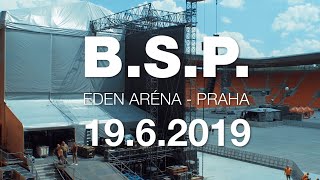 B.S.P. na PRAGUE ROCKS v EDEN Aréně 19.6.2019