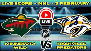 🔴 LIVE: Minnesota Wild at Nashville Predators | NHL 2026 Scoreboard | Feb 4 | Central Div Clash