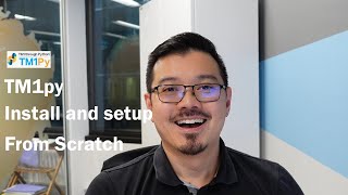 Setup Python together with TM1 from Scratch - TM1py Tutorial Series Part.1