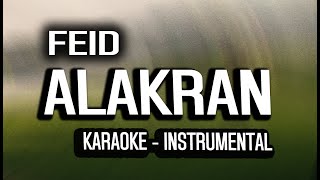Feid - Alakran (KARAOKE - INSTRUMENTAL)
