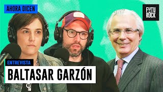 “EL FALLO DE LA CORTE PARECE QUE LITIGA CONTRA LA PARTE CONTRARIA” | BALTASAR GARZÓN en AHORA DICEN