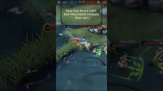 Tanpa Petrify Masih ada seribu cara membunuh tp sekalinya miss skill 2 nyawa taruhan nya