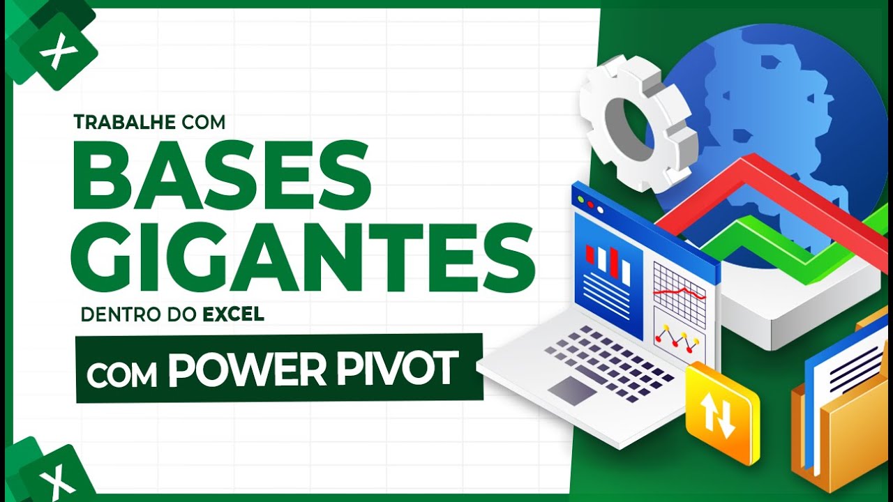 Bases Gigantes no Excel