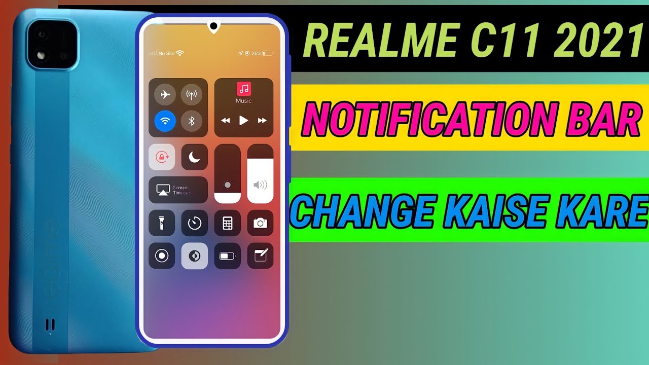 Realme C11 2021 notification panel change kaise karen ||| How to change ...