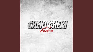 Cheki Cheki