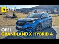 Opel Grandland X Hybrid 4: 300 CV comodi e silenziosi