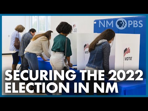 Securing the 2022 Election in New Mexico |  Your NM Government