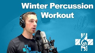 Winter Percussion Workout