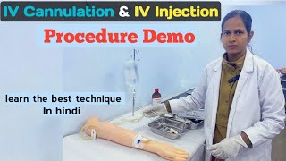 IV Cannulation & IV Injection Procedure Demonstration / How to insert IV Cannula/ learn techniques