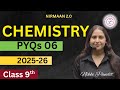 Chemistry PYQs 06 | CLASS 9th Science | Exam Preparation 2025-26 | By Nikki Ma'am
