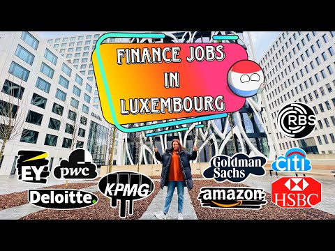 Finance Jobs In Luxembourg With Visa Sponsorship Salary