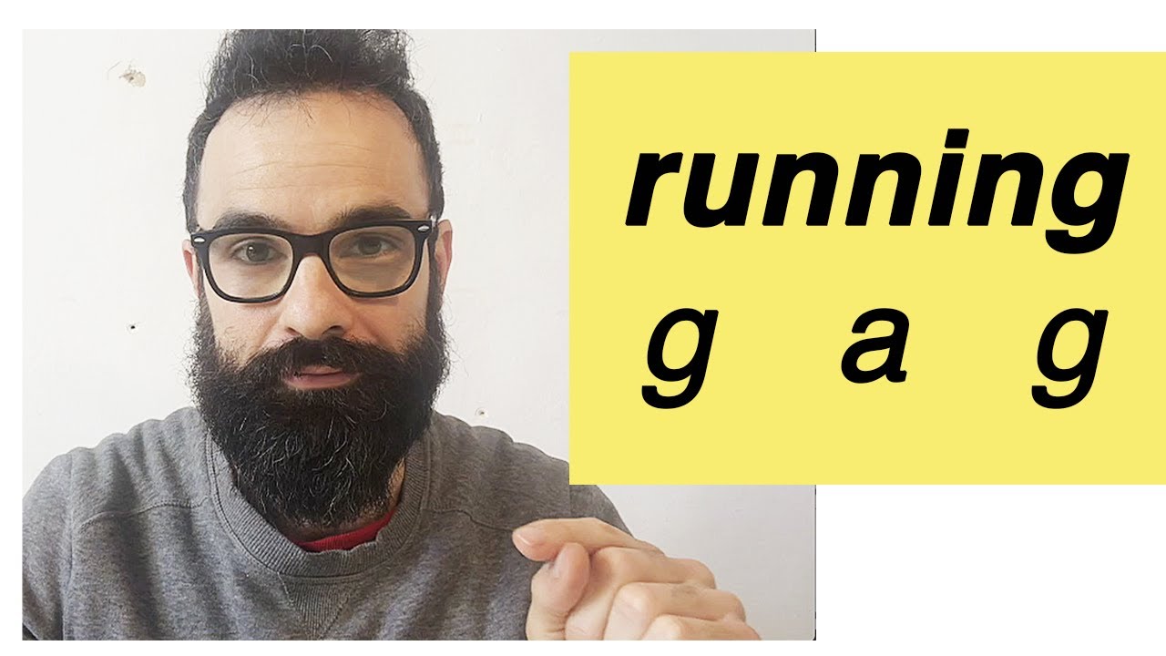 Como escribir COMEDIA El Running Gag YouTube