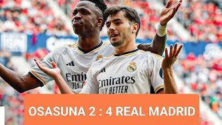 Highlights & ALL Goals OSASUNA 2 : 4 REAL MADRID #football #viral #footballnews