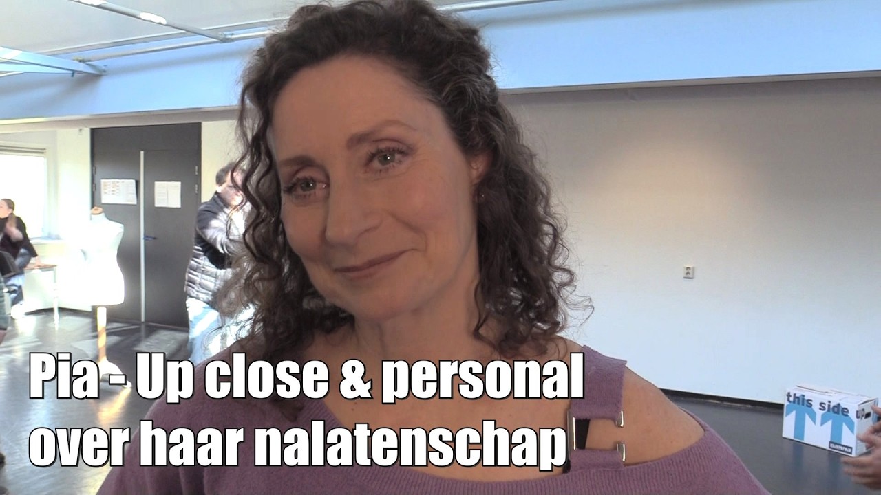 Pia - Up close & personal: Wat laat ik na?