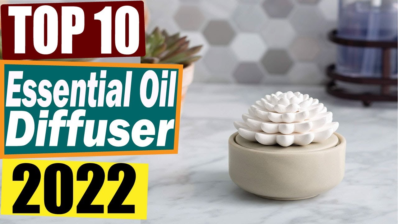 10 Best Ultrasonic Aromatherapy Diffuser Reviews In 2022