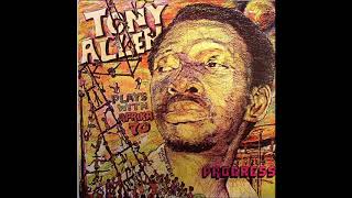 Tony Allen Africa 70, &quot;Progress&quot;