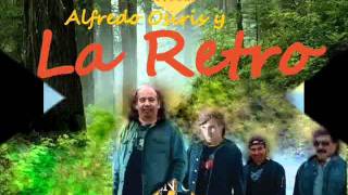 yo queria ser mayor - Alfredo Osiris y LA RETRO band