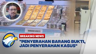 BREAKING NEWS - Pakar Hukum Pidana Nomenklatur Barang Bukti Baru Kasus Febrie