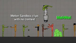 Melon Sandbox Clips With No Context Melon Sandbox Skit