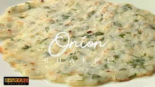 Goan Style Onion Bhakri | Kandyachi Bhakri | Konkani | Tandlachi Bhakri Kanyachi Bhakri | Akki Roti