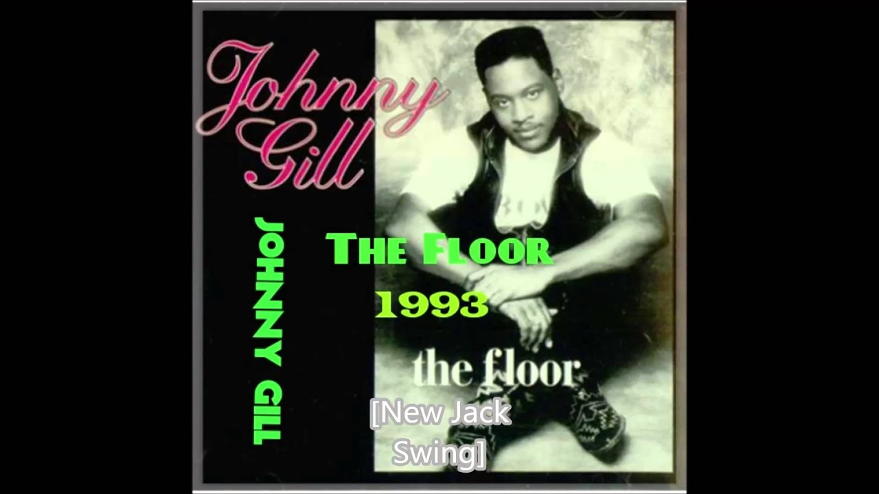 Johnny Gill The Floor Hd Youtube