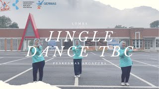 LOMBA JINGLE DANCE TBC - HARI TUBERKULOSIS SEDUNIA 2023 | PUSKESMAS ARGAPURA