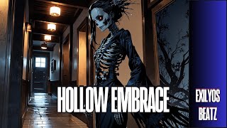 Hollow Embrace by ExilyosBeatz