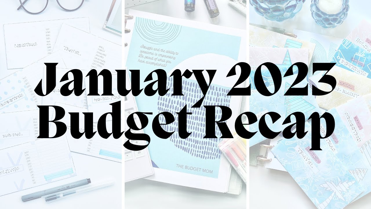 january-2023-budget-recap-budget-by-paycheck-workbook-the-budget