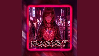 Razor Heartbeat (Slowed & Reverb Phonk Remix) - Phonkless