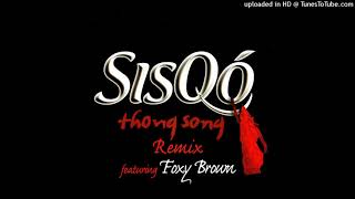 Sisqo - Thong Song [Explicit Remix] (feat. Foxy Brown) Resimi