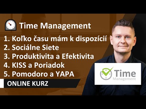 Online Kurz Time Management I. Začiatočník - Čas, Sociálne Siete, Produktivita a Efektivita, KISS