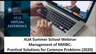 Management of NMIBC: Practical Solutions for Common Problems