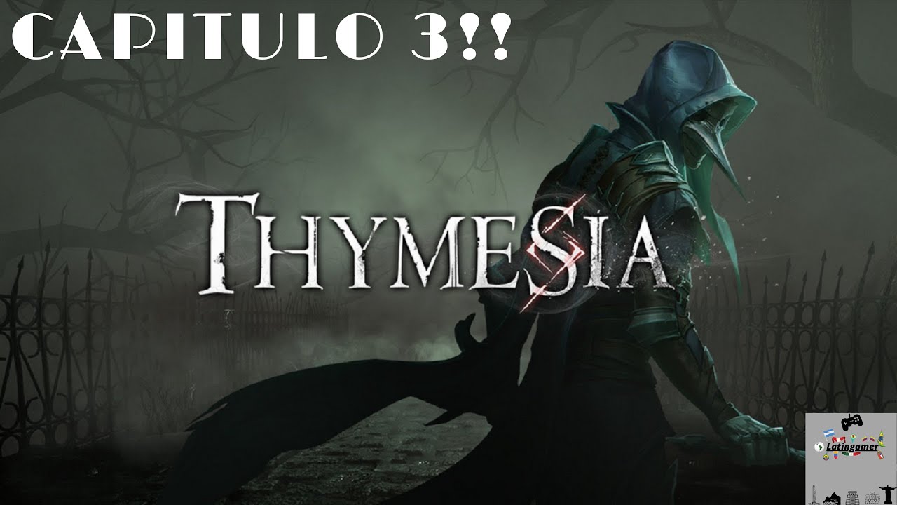 Thymesia Capitulo 3 PC/ PS5 / XBOX SERIES S Y X / 60 FPS / Nintendo