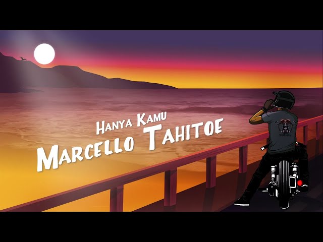 Marcello Tahitoe - Hanya Kamu (Official Lyric Video) class=