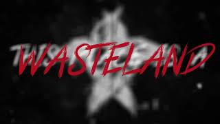 For Today - Wasteland (Lyric Video)