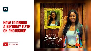 How to Design a Birthday Poster | PHOTOSHOP Tutorial screenshot 2