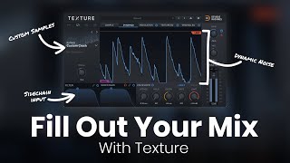 Make Your Mixes FULL With Texture 🔥 | Devious Machines Texture Plugin Deep Dive