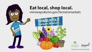 Minneapolis farmers markets are in full swing! Eat local. Shop local. Visit a farmers market today.