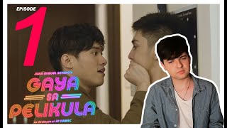 #GayaSaPelikula (Like In The Movies) EP 1 | REACTION