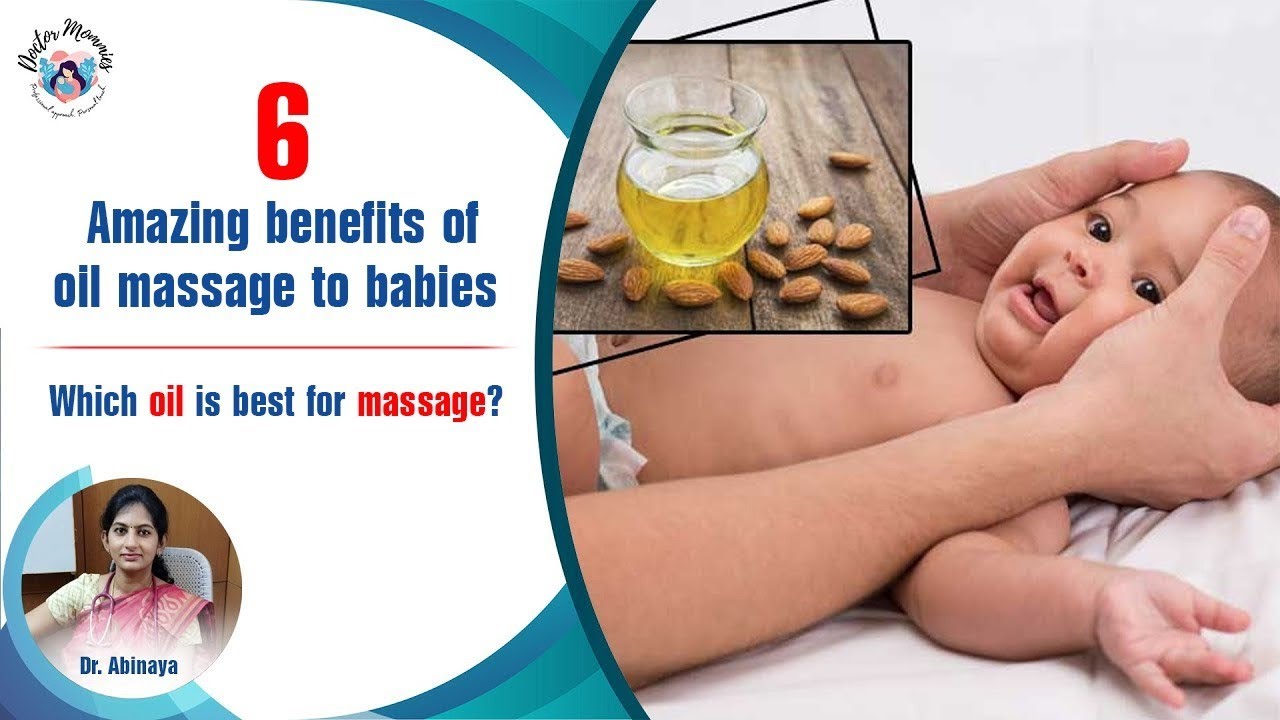 Benefits of oil massage for babies How to choose the best oil for