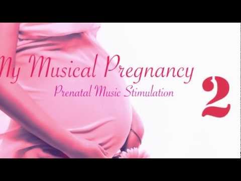 Pregnancy Music for mother and unborn baby part 2