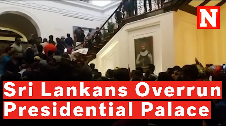 Furious Protesters Storm President's Home In Sri Lanka Forcing Resignation