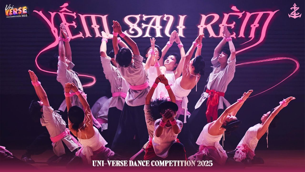 NEZT CREW | "YẾM SAU RÈM" - CHUNG KẾT UNI-VERSE DANCE COMPETITION 2025