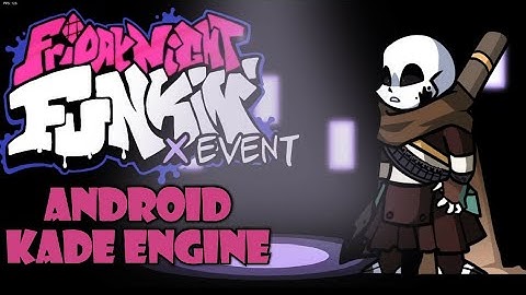 Friday night funkin "X Event" mod kade engine android download