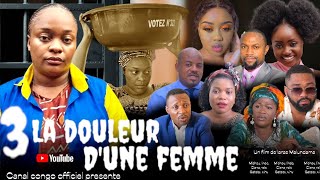 LA DOULEUR D'UNE FEMME, ÉPISODE 3, NOUVEAU FILM CONGOLAIS 2024.