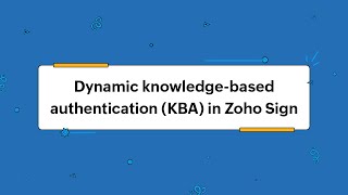 ID Verification Overview: Dynamic knowledge-based authentication | Zoho Sign | Digital Signature