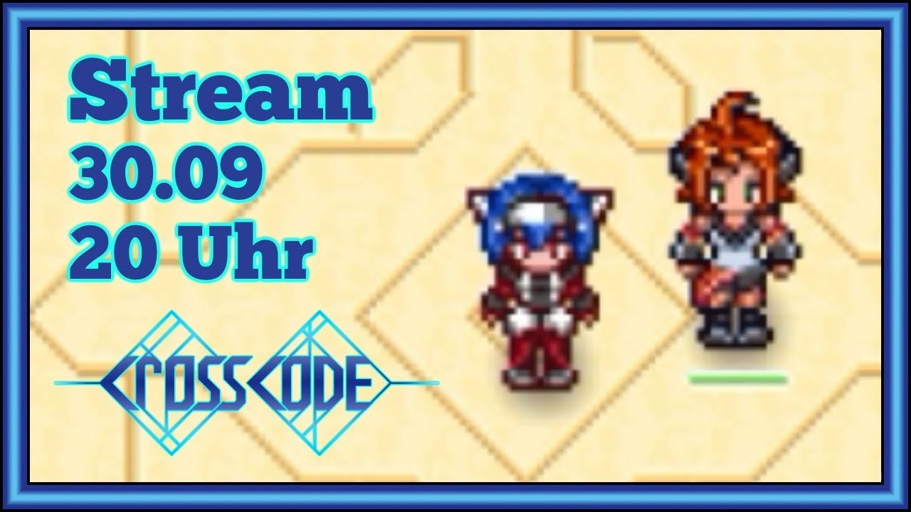 CrossCode (deutsch) Erkundungsstream am Sonntag (Lets Play, Gameplay, 720p)